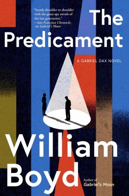 The predicament : a Gabriel Dax novel  cover image cdn