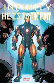 Infinity: Heist/the Hunt. Volume 1 cover image cdn