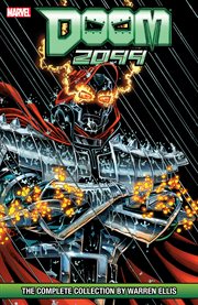Doom 2099: The Complete Collection by Warren Ellis. Volume 1 cover image cdn