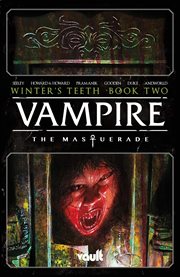 Vampire: The Masquerade. Volume 2 cover image cdn