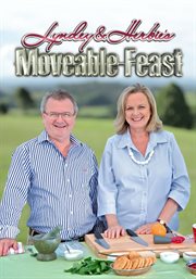 Lyndey & Herbie's Moveable Feast - Season 1 cover image cdn