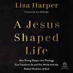 A Jesus Shaped Life cover image cdn
