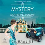 The Mystery of Mothering Sunday cover image cdn