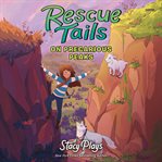 Rescue Tails: On Precarious Peaks cover image cdn