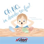 Oh No, ¿a Donde Se Fue? cover image cdn