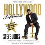 Hollywood Confidential : 12 Secrets to Becoming the Star of Your Own Life cover image cdn