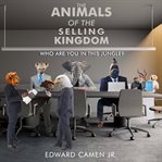The Animals of the Selling Kingdom cover image cdn