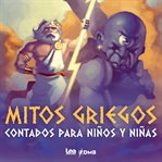 Mitos Griegos Contados Para Niños Y Niñas cover image cdn