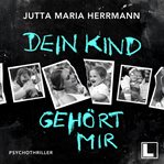Dein Kind Gehört Mir cover image cdn