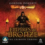 Empires of Bronze : The Crimson Throne cover image cdn