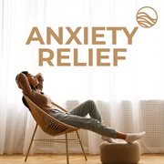 Anxiety Relief cover image cdn