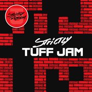 Strictly Tuff Jam cover image cdn