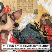The Sun & The Silver Anthology Volume 1 cover image cdn