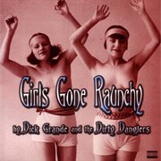 Girls Gone Raunchy cover image cdn