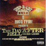 J. Prince & Bigg Tyme Presents: The Day After Hell Broke cover image cdn