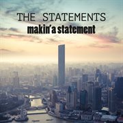 Makin' A Statement cover image cdn