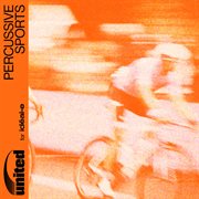 United For Ideal.E - Percussive Sports cover image cdn