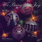 We Bring You Joy/Holidays cover image cdn