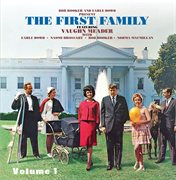 The First Family: Volume 1 cover image cdn