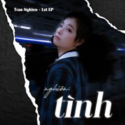 Nghiên: Tình cover image cdn