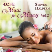 432 Hz Music For Massage Vol. 2 cover image cdn