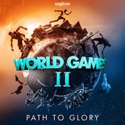 World Games Ii - Path To Glory cover image cdn
