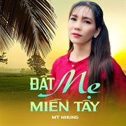 Đất Mẹ Miền Tây cover image cdn