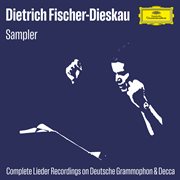 Fischer-Dieskau Lieder A-Z: Sampler [Complete Lieder Recordings On Dg & Decca] cover image cdn