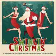 Swingin' Christmas - Classic & Original Songs For The Holidays cover image cdn