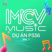 Dự Án P336, Vol.1 cover image cdn