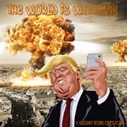 The World Is Watching cover image cdn