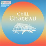 Chill Chateau cover image cdn
