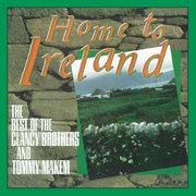 Home To Ireland: The Best Of cover image cdn