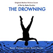 The Drowning: Original Motion Picture Soundtrack cover image cdn
