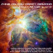 Shine On You Crazy Diamond: A Tribute To Pink Floyd's Greatest Hits cover image cdn