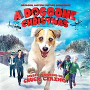 A Doggone Christmas: Original Motion Picture Soundtrack cover image cdn