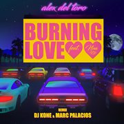 Burning Love (Feat. Noa Vd) [Dj Kone & Marc Palacios Remix] cover image cdn