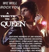 We Will Rock You: A Tribute To Queen's Greatest Hits cover image cdn