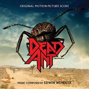 Dead Ant: Original Motion Picture Score cover image cdn