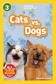 National Geographic Readers: Cats vs. Dogs cover image cdn