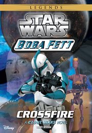 Star Wars: Boba Fett: Crossfire cover image cdn