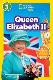 National Geographic Readers: Queen Elizabeth II (L3) cover image cdn