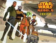 Star Wars Rebels: A New Hero cover image cdn