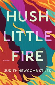 Hush Little Fire cover image cdn