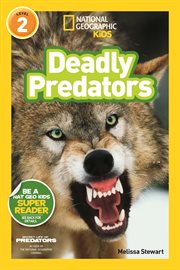 National Geographic Readers: Deadly Predators cover image cdn