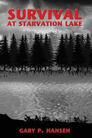 Survival at Starvation Lake cover image cdn