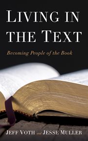 Living in the Text : Becoming People of the Book cover image cdn