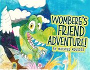 Womberg's Friend Adventure! cover image cdn