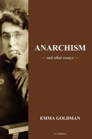 Anarchism and Other Essays : Easy to Read Layout cover image cdn