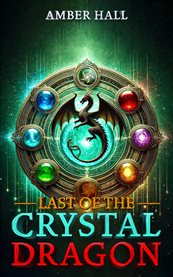 Last of the Crystal Dragon cover image cdn